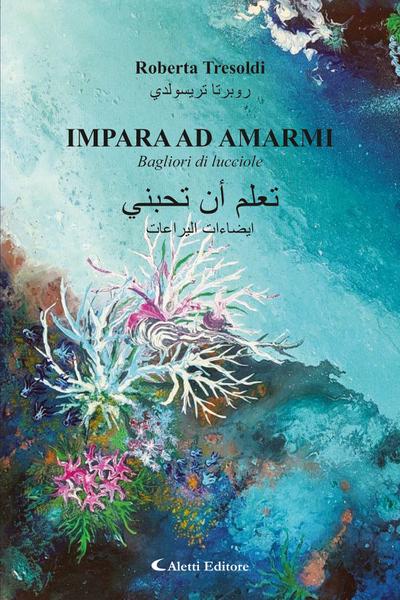 Impara ad amarmi