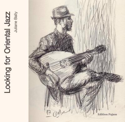 Looking for Oriental Jazz