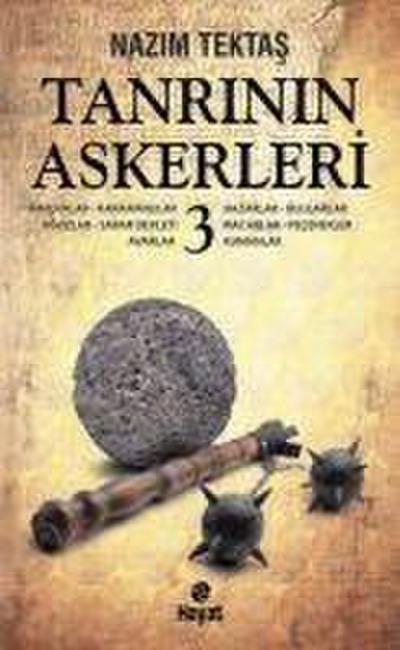 Tanrinin Askerleri 3