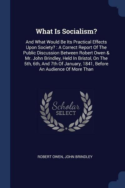 What Is Socialism?