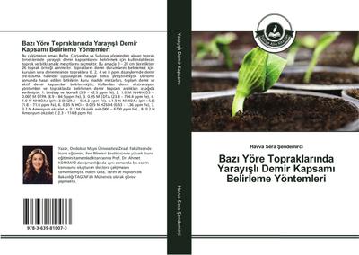 Bazi Yöre Topraklarinda Yarayisli Demir Kapsami Belirleme Yöntemleri