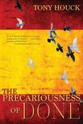 The Precariousness of Done