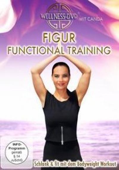 Figur Functional Training - Schlank & fit mit dem Bodyweight Workout