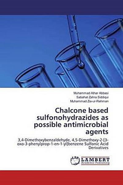 Chalcone based sulfonohydrazides as possible antimicrobial agents