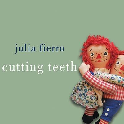 Cutting Teeth Lib/E