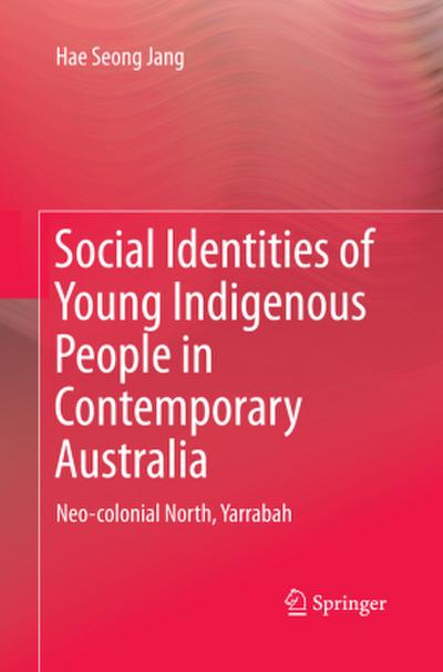Social Identities of Young Indigenous People in Contemporary Australia