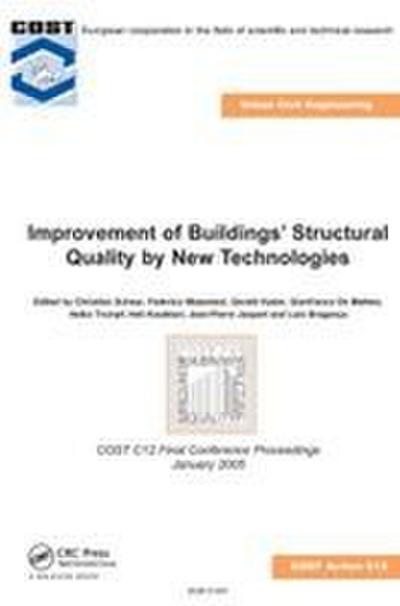 Improvement of Buildings’ Structural Quality by New Technologies