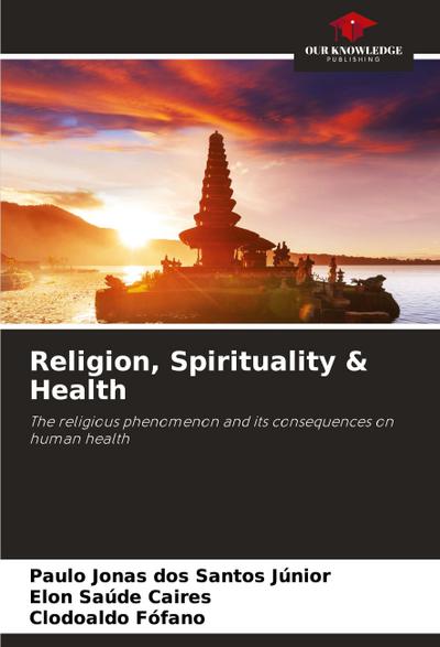 Religion, Spirituality & Health