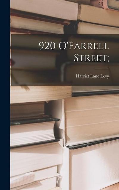 920 O’Farrell Street;