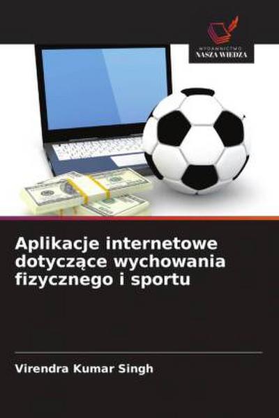 Aplikacje internetowe dotycz¿ce wychowania fizycznego i sportu
