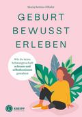 Geburt bewusst erleben