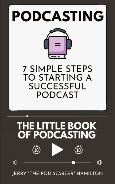 Podcasting - The little Book of Podcasting