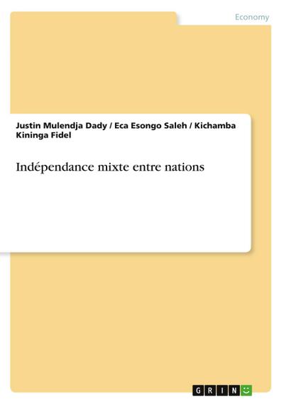 Indépendance mixte entre nations