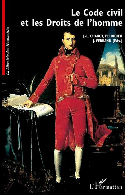 Le Code civil et les Droits de l’homme