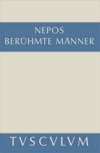 Berühmte Männer. De viris illustribus