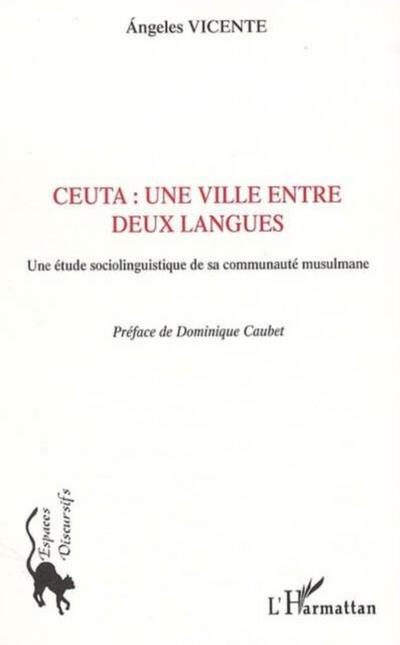 Ceuta: une ville entre deux langues