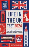 Life in the UK Test 2024