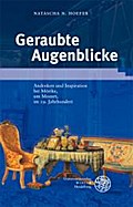 Geraubte Augenblicke