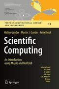 Scientific Computing - An Introduction using Maple