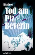 Tod am Piz Beverin