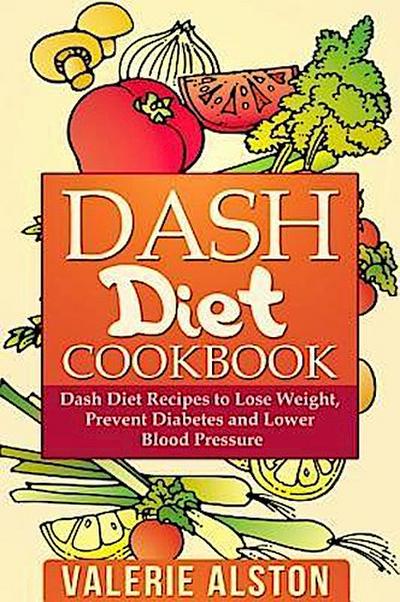 Dash Diet Cookbook