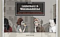 Lästermaul & Wohlstandskind