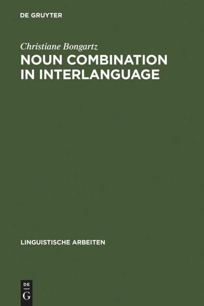 Noun Combination in Interlanguage