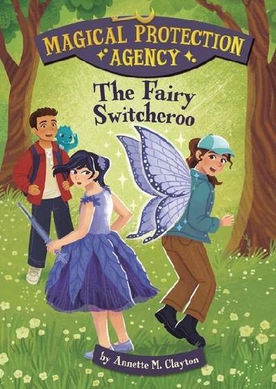 The Fairy Switcheroo