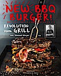 New BBQ Burger Revolution vom Grill