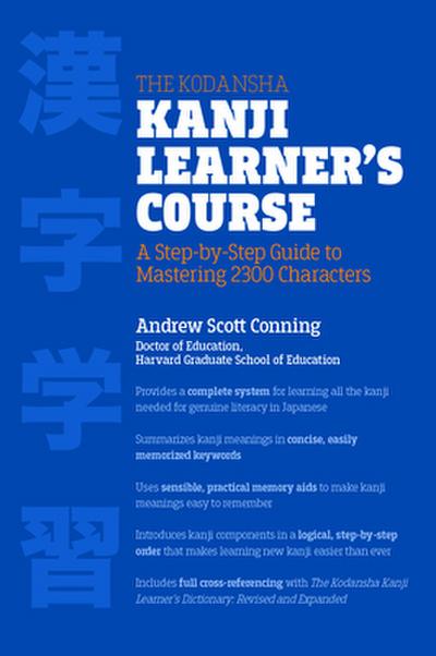 The Kodansha Kanji Learner’s Course
