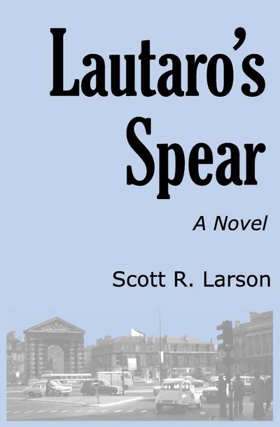 Lautaro’s Spear