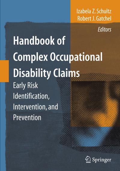Handbook of Complex Occupational Disability Claims