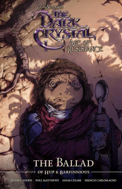 Jim Henson’s The Dark Crystal Age of Resistance The Ballad of Hup & Barfinnious