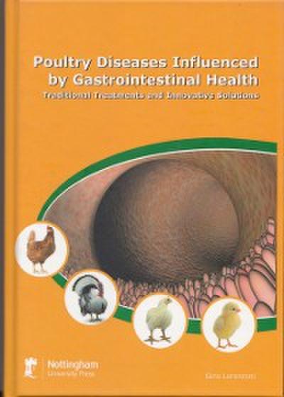 Poultry Diseases Influenced by Gastrointestinal Health