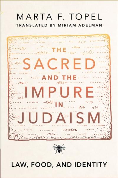 Sacred and the Impure in Judaism