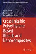 Crosslinkable Polyethylene Based Blends and Nanoco
