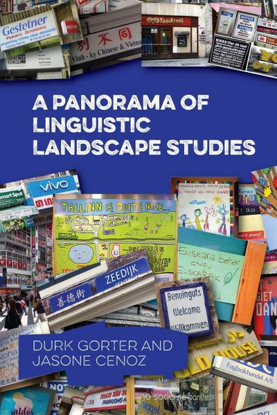 A Panorama of Linguistic Landscape Studies