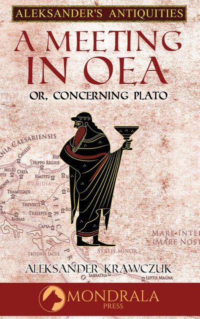 A Meeting in Oea, or Concerning Plato