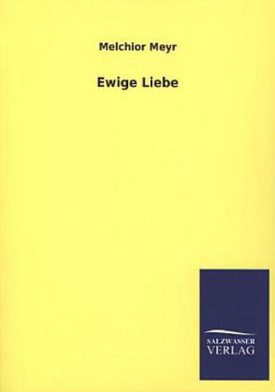 Ewige Liebe