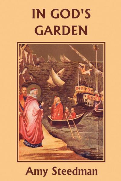 In God’s Garden (Yesterday’s Classics)
