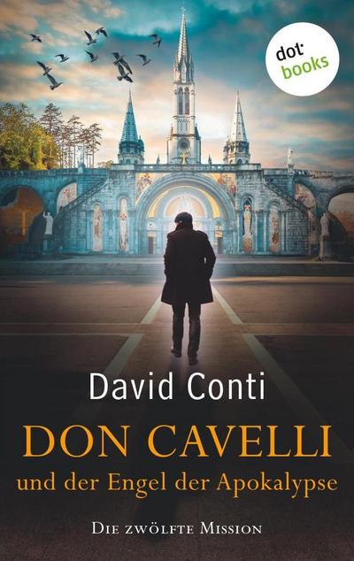 Don Cavelli und der Engel der Apokalypse
