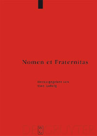 Nomen et Fraternitas