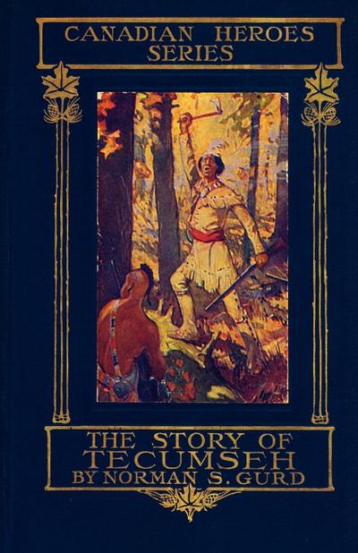 The Story of Tecumseh
