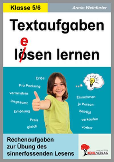 Textaufgaben l(e)ösen lernen - 5.-6. Schuljahr
