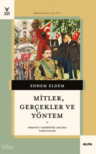 Mitler,Gercekler ve Yöntem