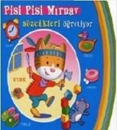 Pisi Pisi Mirnav Sözcükleri Ögretiyor - Evde