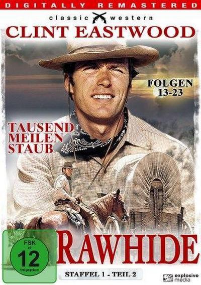 Rawhide - Tausend Meilen Staub, 3 DVDs