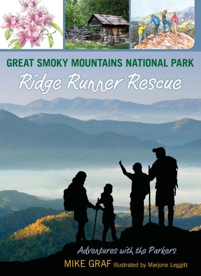 Great Smoky Mountains National Park: Ridge Runner Rescue