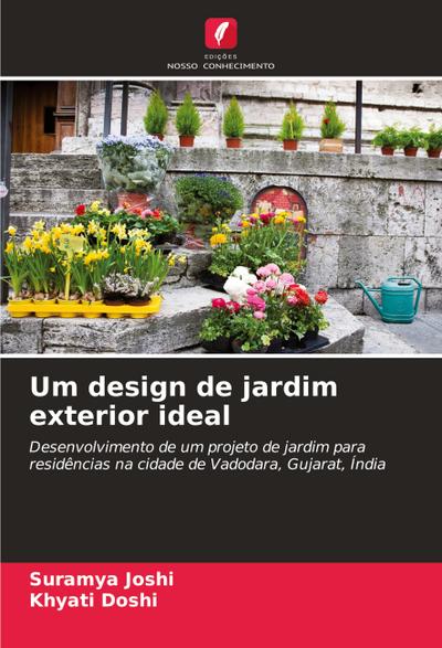 Um design de jardim exterior ideal