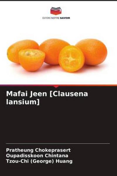 Mafai Jeen [Clausena lansium]